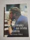 Myšlenky na cestu životem