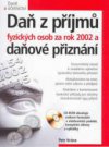 Daň z příjmů fyzických osob za rok 2002 a daňové přiznání