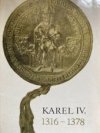 Karel IV. 1316-1378