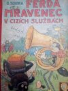 Ferda mravenec v cizích službách