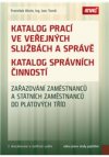 Katalog prací – uplatňování podle povolání a platových tříd ve veřejných službách a správě 2015