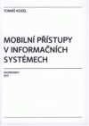 Mobilní přístupy v informačních systémech