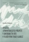 Analýza atmosférických přepětí v distribuční síti s vloženými úseky kabelů =