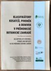 Klasifikátory kosatců, pivoněk a denivek v Průhonické botanické zahradě