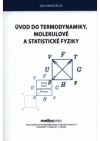 Úvod do termodynamiky, molekulové a statistické fyziky