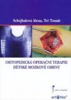 Ortopedická operační terapie dětské mozkové obrny