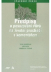 Předpisy o posuzování vlivů na životní prostředí s komentářem