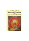 Elektro-EFT metoda, aneb, Jak emocí proti nemoci