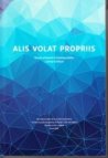 Alis volat propriis