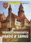Tajnosti moravských hradů a zámků