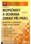 Bezpečnost a ochrana zdraví při práci