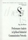 Performance analysis in Ip-based industrial communication networks =