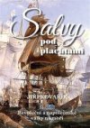 Salvy pod plachtami 2.díl