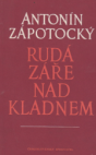 Rudá záře nad Kladnem