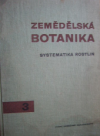 ZEMĚDĚLSKÁ BOTANIKA 