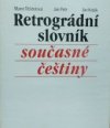 Retrográdní slovník současné češtiny