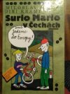 Surio Mario v Čechách, aneb, Jedeme do Evropy