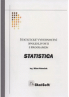 Statistické vyhodnocení spolehlivosti s programem STATISTICA