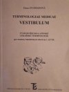 Terminologiae medicae Vestibulum 