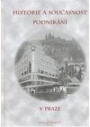 Historie a současnost podnikání v Praze.