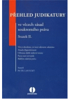 Přehled judikatury ve věcech zásad soukromého práva.