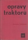 Opravy traktorů