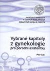 Vybrané kapitoly z gynekologie pro porodní asistentky