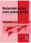 Mezinárodní kontext české sankční politiky