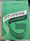 Situational Grammar