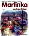Martinka cestuje vlakem