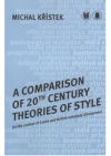 A comparison of 20th century theories of style