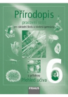 Přírodopis pro 6. ročník základní školy a primu víceletého gymnázia