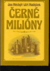 Černé milióny