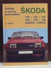Údržba a opravy automobilů Škoda 105, 120, 125, 130, 135, 136, Garde, Rapid
