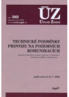 Technické podmínky provozu na pozemních komunikacích