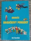 Broučci: Broučkovy pohádky