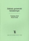 Základy geriatrické farmakologie