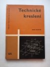 Technické kreslení pro 1. ročník středních průmyslových škol stavebních
