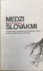 Medzi Slovakmi