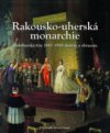 Rakousko-uherská monarchie