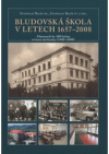 Bludovská škola v letech 1657-2008