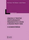 Zákon o trestní odpovědnosti právnických osob a řízení proti nim