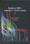 Moderní HPLC separace v teorii a praxi