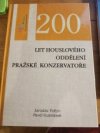 200 let houslového oddělení Pražské konzervatoře