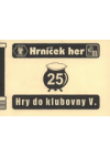 Hry do klubovny V.