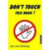 Don´t touch this book!