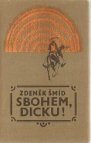 Sbohem, Dicku!