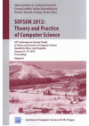 SOFSEM 2012: Theory and practice of computer science