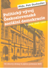 Politický vývoj Československé sociální demokracie v letech 1945 - 1948