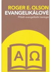 Příběh evangelikální teologie